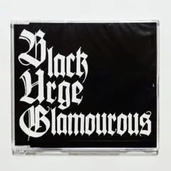 Black Urge Glamourous / B.U.G