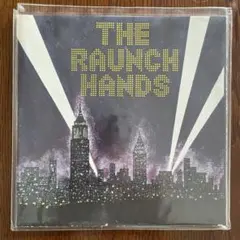 The Raunch Hands "Million Dollar Movie"