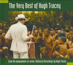 Various : The Very Best Of Hugh Tracey