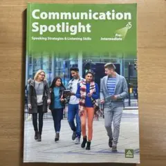 Communication Spotlight Pre-Intermediate