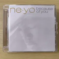 Ne-Yo Because Of You 音楽CD