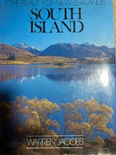 The Beauty of New Zealand's South Island