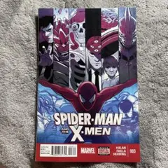 SPIDER-MAN AND THE X-MEN #3 アメコミ