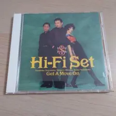 ハイファイセット　Hi-Fi Set/Get A Move On 1991年