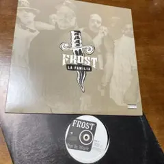 Frost La Famillia putInWork シングル2枚　チカーノ
