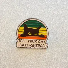 ピンバッジ　黒猫　『猫にPSPS…って言ってあげてね』　ロゴ入り　簡易ラッピング