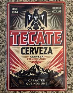 ★TECATE（テカテ）メキシカンビール メタルサイン