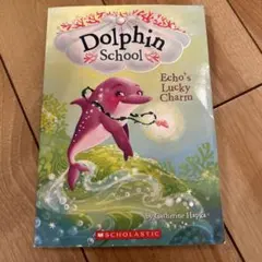 Dolphin School: Echo's Lucky Charm