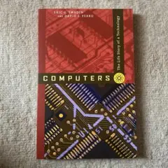 Computers:The Life Story of a Technology