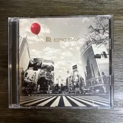 B'z EPIC DAY【初回限定盤/CD+DVD付き】