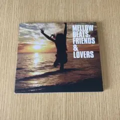 MELLOW BEATS FRIENDS & LOVERS 橋下徹 メロウビーツ