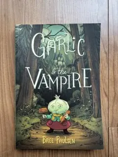 Garlic and the Vampire 洋書 グラフィックノベル