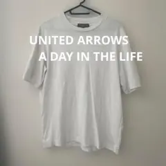 UNITED ARROWS A DAY IN THE LIFE tシャツ L 白