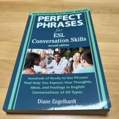 Perfect Phrases for ESL Conversation