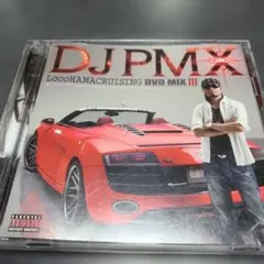 DJ PMX LocoHAMA CRUISING DVD MIX III