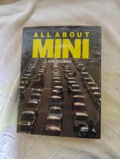 ALL ABOUT MINI ロブ・ゴールディング著