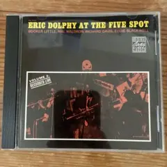 エリック・ドルフィー/アット・ザ・ファイヴ・スポット Vol.2