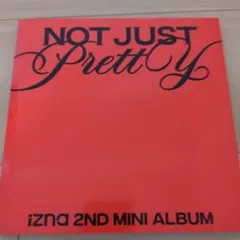 izna 2ND MINI ALBUM NOT JUST PRETTY