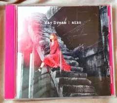 aiko May Dream