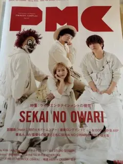 PMC(ぴあMUSIC COMPLEX)SEKAI NO OWARI大特集