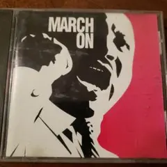 MARCH ON CD