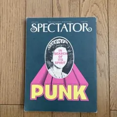 SPECTATOR 45号 PUNK特集