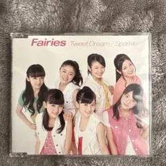 Fairies Tweet Dream / Sparkle