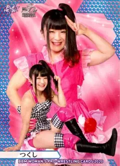 つくし レギュラーカード BBM 2020 女子プロレス TRUE HEART