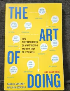 THE ART OF DOING - Camille Sweeney洋書