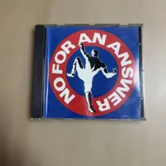 NO FOR AN ANSWER CD