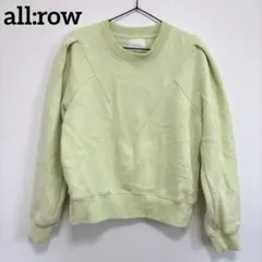 all:row ライトグリーン トレーナー 裏起毛 スウェット