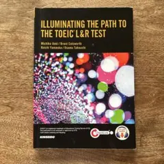 ILLUMINATING THE PATH TO THE TOEIC L&R