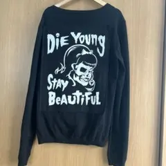 Die Young Stay Beautiful トレーナー