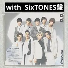 with SixTONES盤SnowManデビューシングルD.D.特典DVD映像