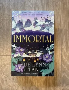 IMMORTAL by SUE LYNN TAN