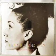 ビューティフル・アンド・アグリー　マイア・ヒラサワ