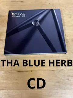 【TOTAL】　 THA BLUE HERB CD