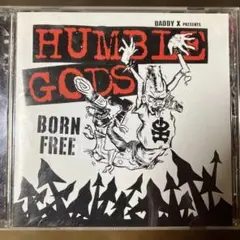 Humble Gods - Born Free
