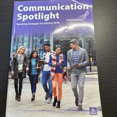 Communication Spotlight Intermediate