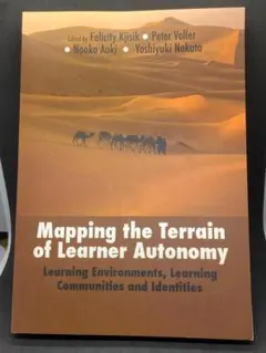 Mapping the Terrain of Learner Autonomy