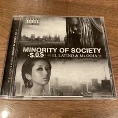 EL LATINO & Ms.OOJA MINORITY OF SOCIETY