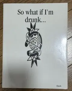 So what if I'm drunk... タトゥーアート集