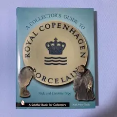 A Collector's Guide to Royal Copenhagen