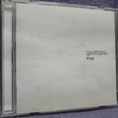 CHARISMA 「First」