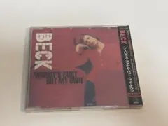 BECK/ノーバディズ・フォルト・バット・マイ・オウン 来日記念日本企画盤