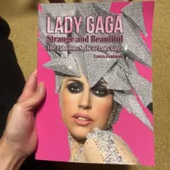LADY GAGA Strange and Beautiful