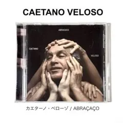 CD カエターノ・ヴェローゾ アブラサッソ ABRAÇAÇO ABRACACO