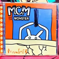 MCM And The Monster　Monster