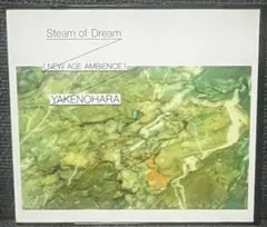 YAKENOHARA / Steam Of Dream mixcd
