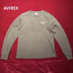 AVIREX サーマル ヘンリーネック ロンT ミリタリー